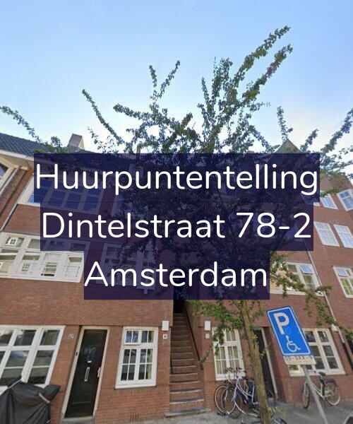 Foto gevel Huurpuntentelling voor Dintelstraat 78-2, Amsterdam