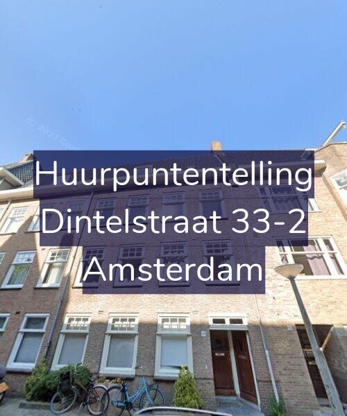 Foto gevel Huurpuntentelling voor Dintelstraat 33-2, Amsterdam