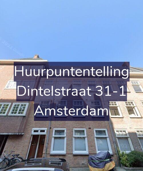 Foto gevel Huurpuntentelling voor Dintelstraat 31-1, Amsterdam