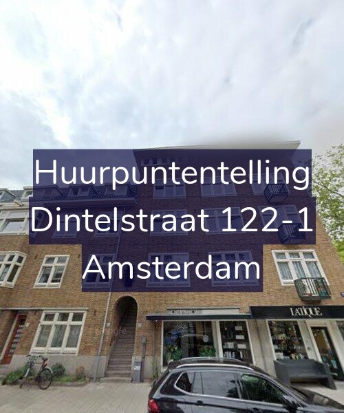 Foto gevel Huurpuntentelling voor Dintelstraat 122-1, Amsterdam