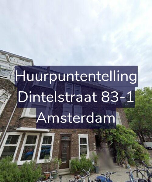 Foto gevel Huurpuntentelling voor Dintelstraat 83-1, Amsterdam