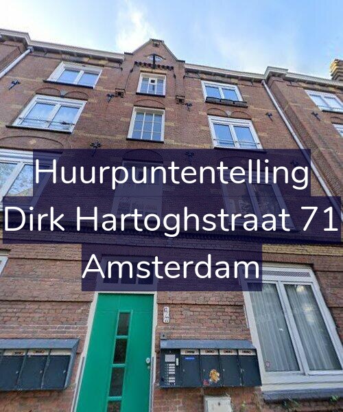 Foto gevel Huurpuntentelling voor Dirk Hartoghstraat 71, Amsterdam