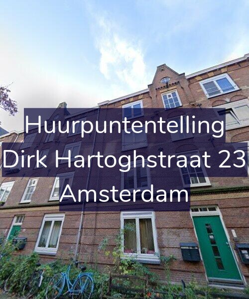 Foto gevel Huurpuntentelling voor Dirk Hartoghstraat 23, Amsterdam