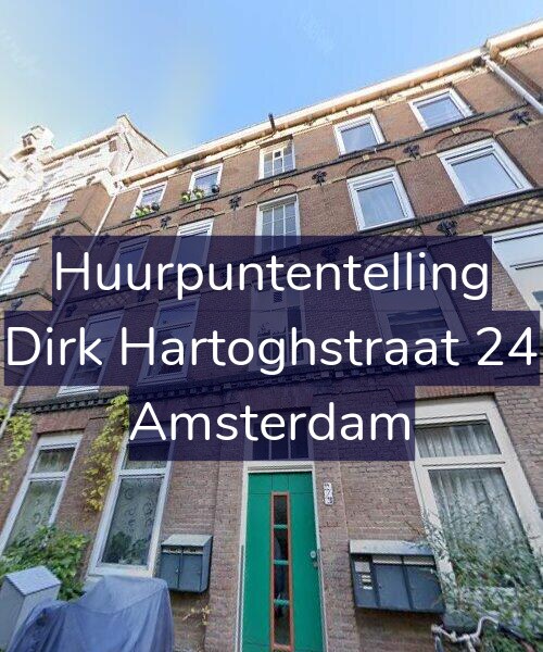 Foto gevel Huurpuntentelling voor Dirk Hartoghstraat 24, Amsterdam