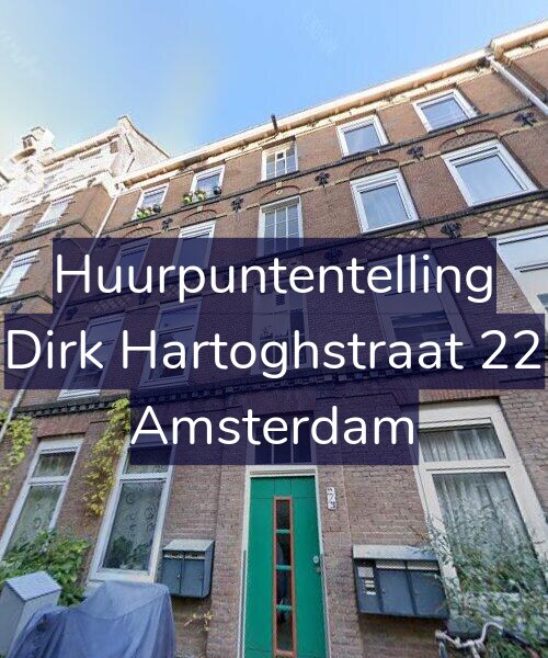 Foto gevel Huurpuntentelling voor Dirk Hartoghstraat 22, Amsterdam