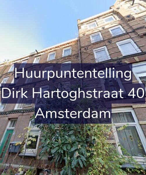 Foto gevel Huurpuntentelling voor Dirk Hartoghstraat 40, Amsterdam
