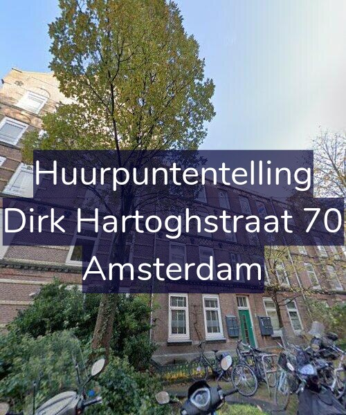 Foto gevel Huurpuntentelling voor Dirk Hartoghstraat 70, Amsterdam