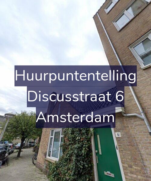 Foto gevel Huurpuntentelling voor Discusstraat 6, Amsterdam