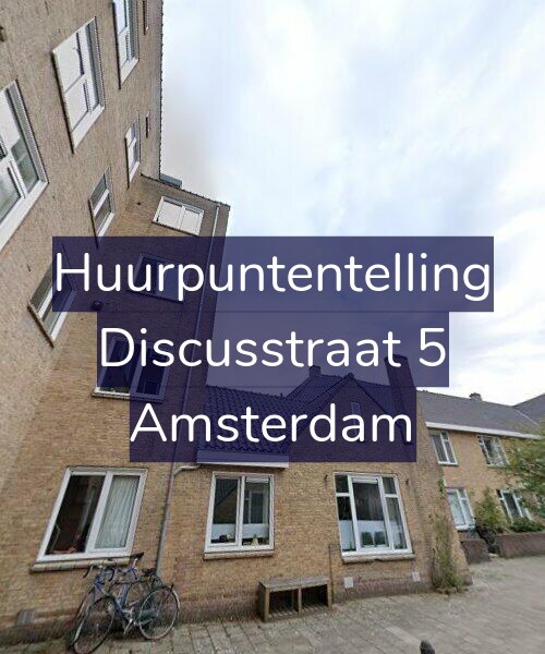 Foto gevel Huurpuntentelling voor Discusstraat 5, Amsterdam