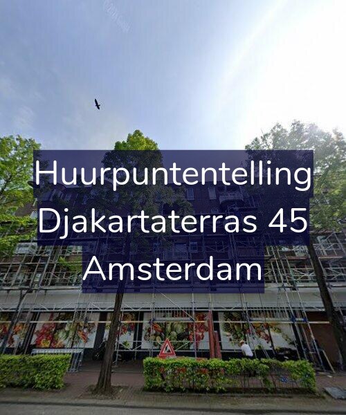 Foto gevel Huurpuntentelling voor Djakartaterras 45, Amsterdam