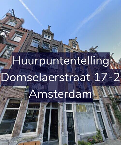 Foto gevel Huurpuntentelling voor Domselaerstraat 17-2, Amsterdam