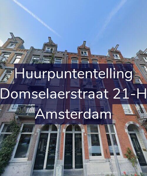 Foto gevel Huurpuntentelling voor Domselaerstraat 21-H, Amsterdam