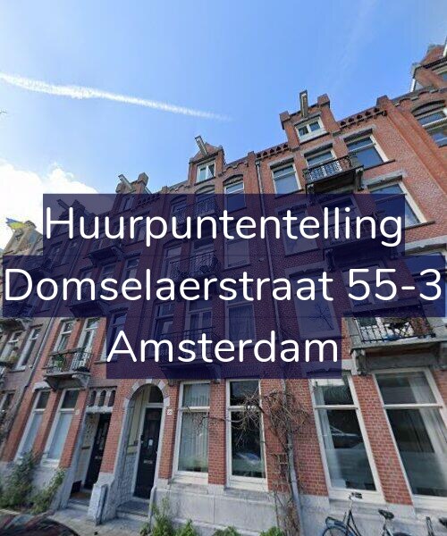 Foto gevel Huurpuntentelling voor Domselaerstraat 55-3, Amsterdam