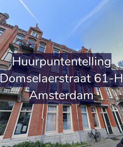 Foto gevel Huurpuntentelling voor Domselaerstraat 61-H, Amsterdam