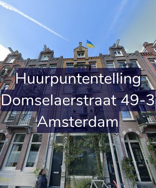 Foto gevel Huurpuntentelling voor Domselaerstraat 49-3, Amsterdam