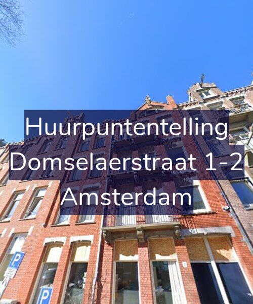 Foto gevel Huurpuntentelling voor Domselaerstraat 1-2, Amsterdam