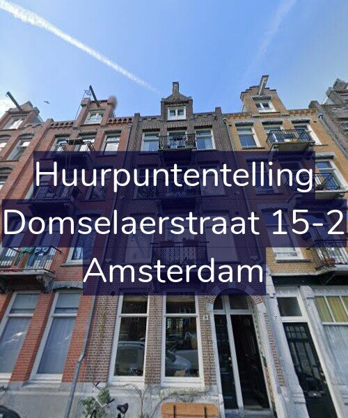 Foto gevel Huurpuntentelling voor Domselaerstraat 15-2, Amsterdam
