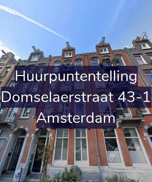 Foto gevel Huurpuntentelling voor Domselaerstraat 43-1, Amsterdam