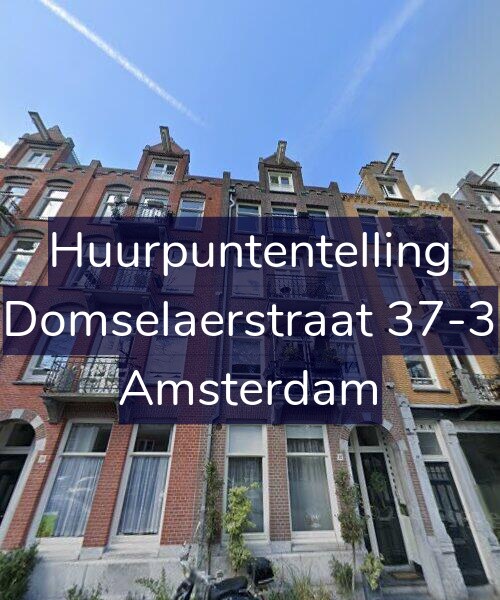 Foto gevel Huurpuntentelling voor Domselaerstraat 37-3, Amsterdam