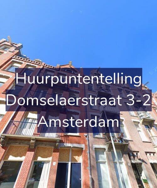 Foto gevel Huurpuntentelling voor Domselaerstraat 3-2, Amsterdam
