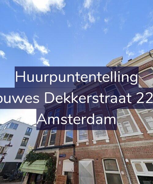 Foto gevel Huurpuntentelling voor Douwes Dekkerstraat 22-2, Amsterdam
