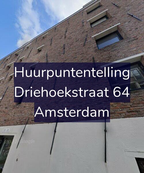 Foto gevel Huurpuntentelling voor Driehoekstraat 64, Amsterdam