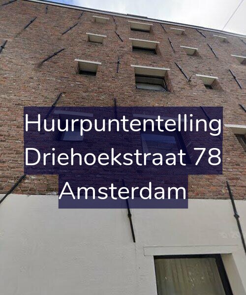Foto gevel Huurpuntentelling voor Driehoekstraat 78, Amsterdam