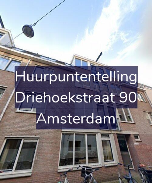Foto gevel Huurpuntentelling voor Driehoekstraat 90, Amsterdam