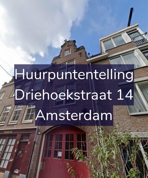 Foto gevel Huurpuntentelling voor Driehoekstraat 14, Amsterdam