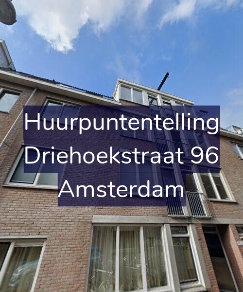 Foto gevel Huurpuntentelling voor Driehoekstraat 96, Amsterdam