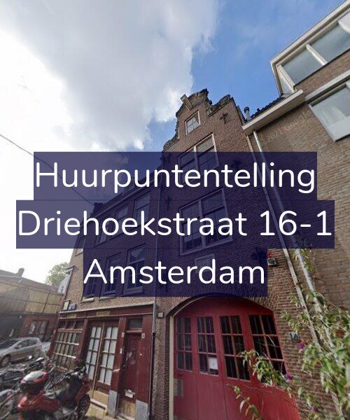 Foto gevel Huurpuntentelling voor Driehoekstraat 16-1, Amsterdam