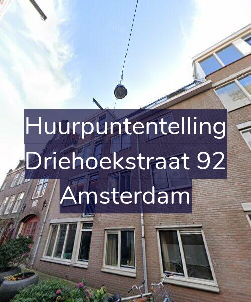 Foto gevel Huurpuntentelling voor Driehoekstraat 92, Amsterdam
