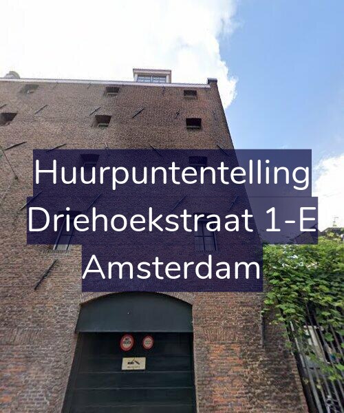 Foto gevel Huurpuntentelling voor Driehoekstraat 1-E, Amsterdam