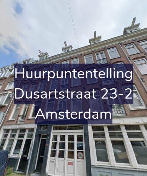 Foto gevel Huurpuntentelling voor Dusartstraat 23-2, Amsterdam
