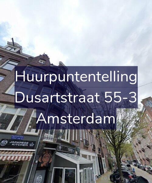 Foto gevel Huurpuntentelling voor Dusartstraat 55-3, Amsterdam
