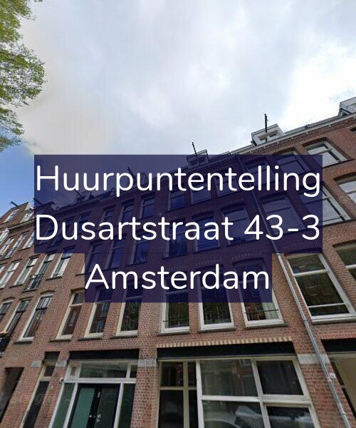 Foto gevel Huurpuntentelling voor Dusartstraat 43-3, Amsterdam
