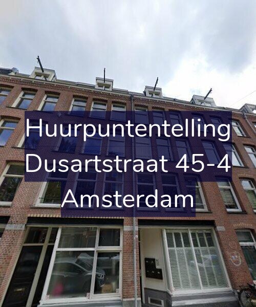 Foto gevel Huurpuntentelling voor Dusartstraat 45-4, Amsterdam