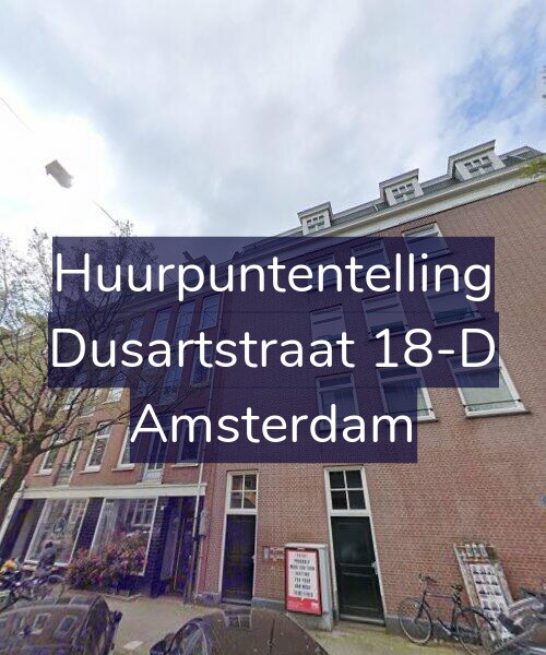 Foto gevel Huurpuntentelling voor Dusartstraat 18-D, Amsterdam