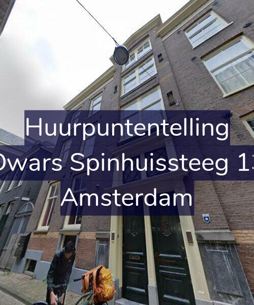 Foto gevel Huurpuntentelling voor Dwars Spinhuissteeg 13, Amsterdam