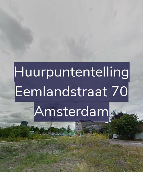 Foto gevel Huurpuntentelling voor Eemlandstraat 70, Amsterdam