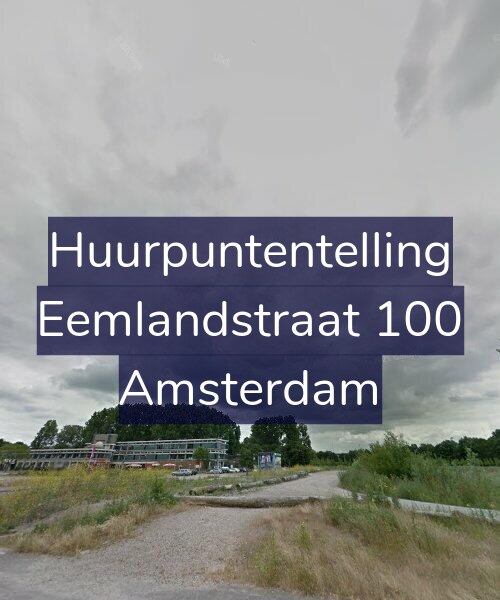 Foto gevel Huurpuntentelling voor Eemlandstraat 100, Amsterdam