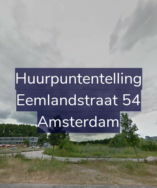 Foto gevel Huurpuntentelling voor Eemlandstraat 54, Amsterdam