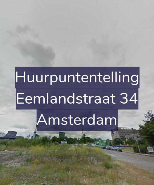 Foto gevel Huurpuntentelling voor Eemlandstraat 34, Amsterdam