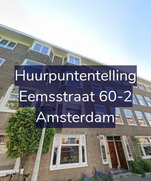Foto gevel Huurpuntentelling voor Eemsstraat 60-2, Amsterdam