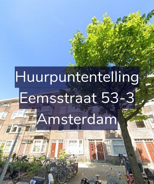 Foto gevel Huurpuntentelling voor Eemsstraat 53-3, Amsterdam