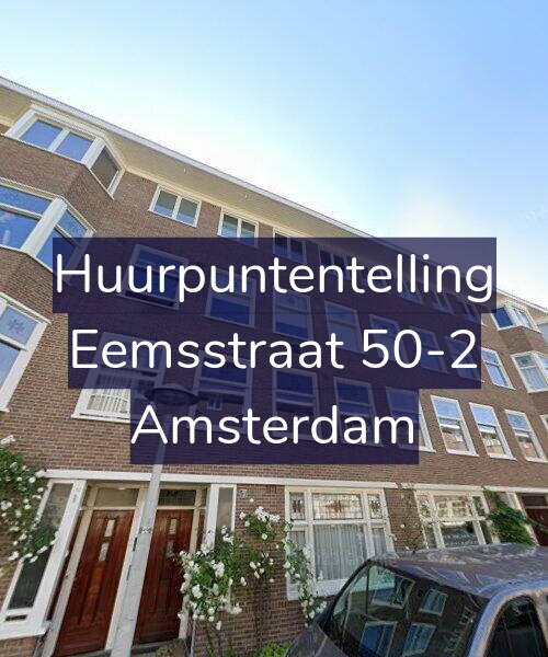 Foto gevel Huurpuntentelling voor Eemsstraat 50-2, Amsterdam