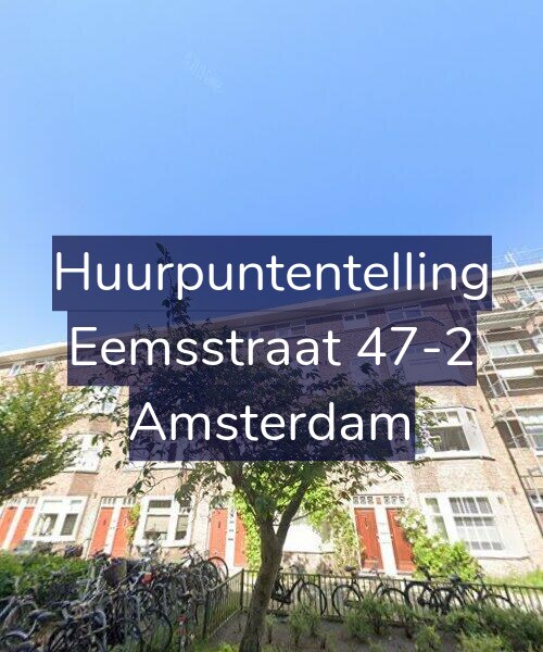 Foto gevel Huurpuntentelling voor Eemsstraat 47-2, Amsterdam