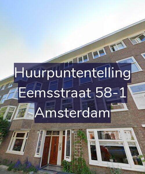 Foto gevel Huurpuntentelling voor Eemsstraat 58-1, Amsterdam