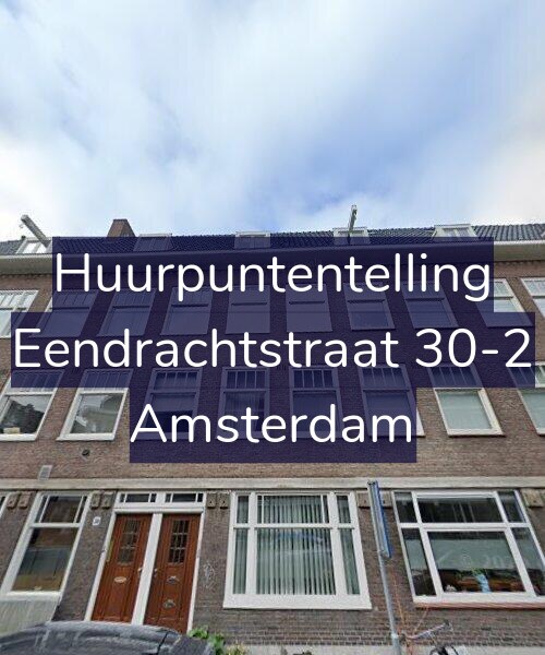 Foto gevel Huurpuntentelling voor Eendrachtstraat 30-2, Amsterdam