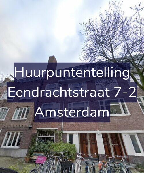 Foto gevel Huurpuntentelling voor Eendrachtstraat 7-2, Amsterdam